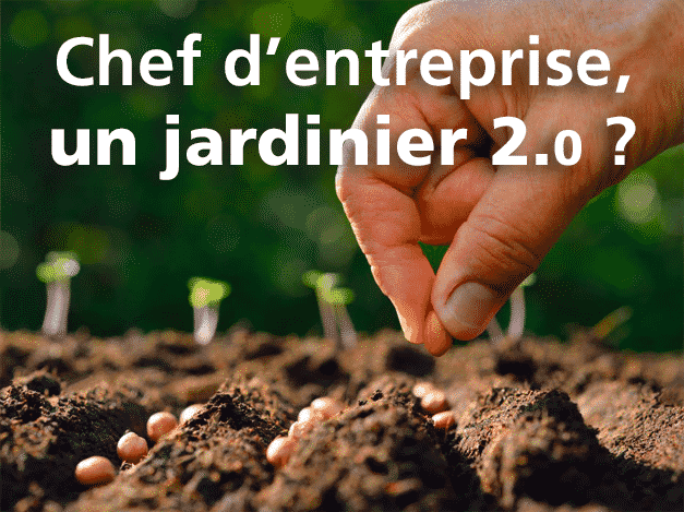 Chef d’entreprise solo-entrepreneur , un jardinier 2.o .